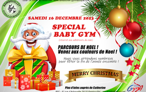 Spécial Baby Gym : le samedi 16 décembre, venez fêter Noel avec nous !